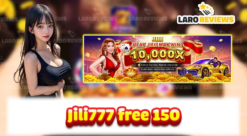 Jili777 Free 150