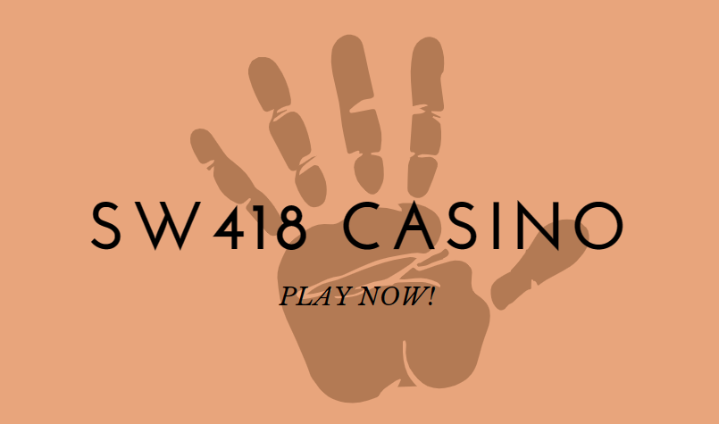 SW418 Casino