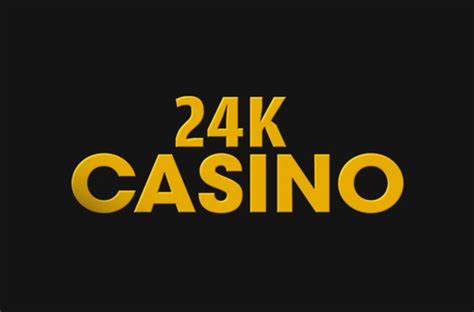 24K Casino