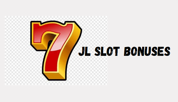 7JL Slot Bonuses