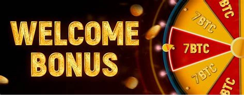 Welcome Bonus