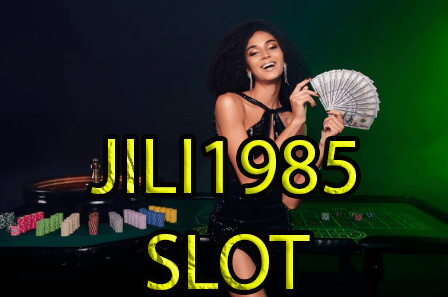 Jili1985 Slot