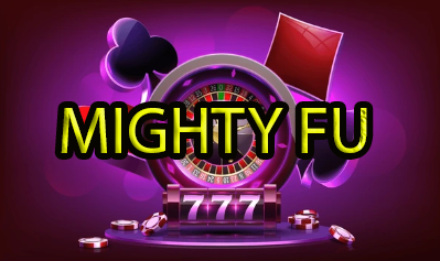 Mighty Fu Casino