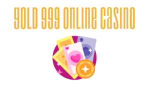 Gold 999 Online Casino